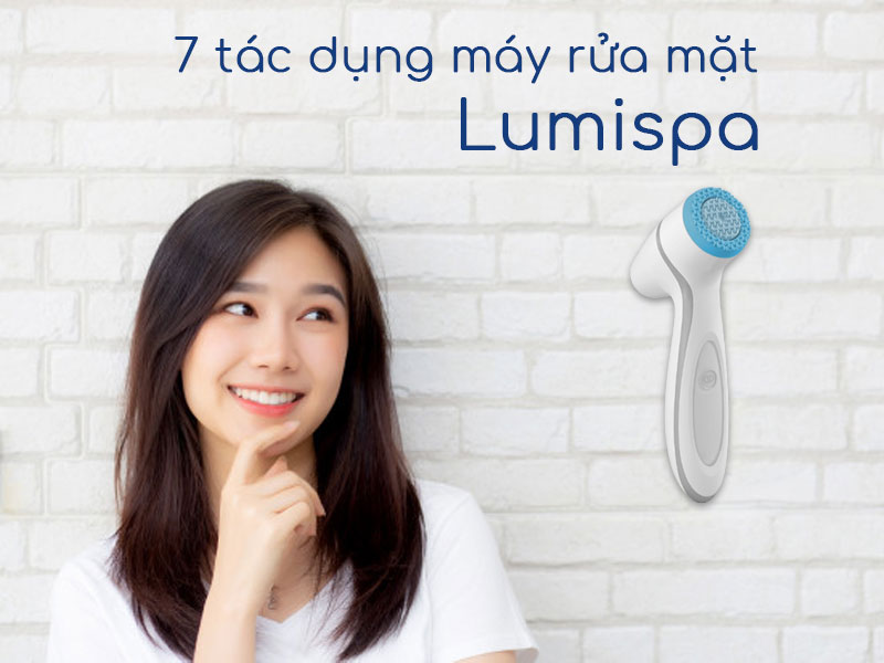 7-tác-dụng-lumispa
